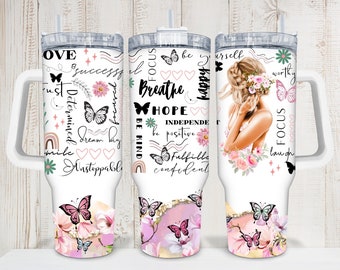 Digital Floral Positive Affirmation 40oz Tumbler Cup Wrap -PNG Sublimation 300 dpi