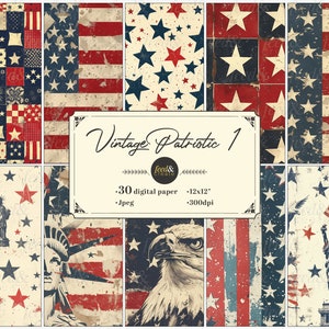 Papel Digital Patriótico Vintage - Papel Digital Grunge, Bandeira Americana - Patriotismo dos EUA - Estátua da Liberdade - Águia Careca - 12x12'' 300dpi JPG