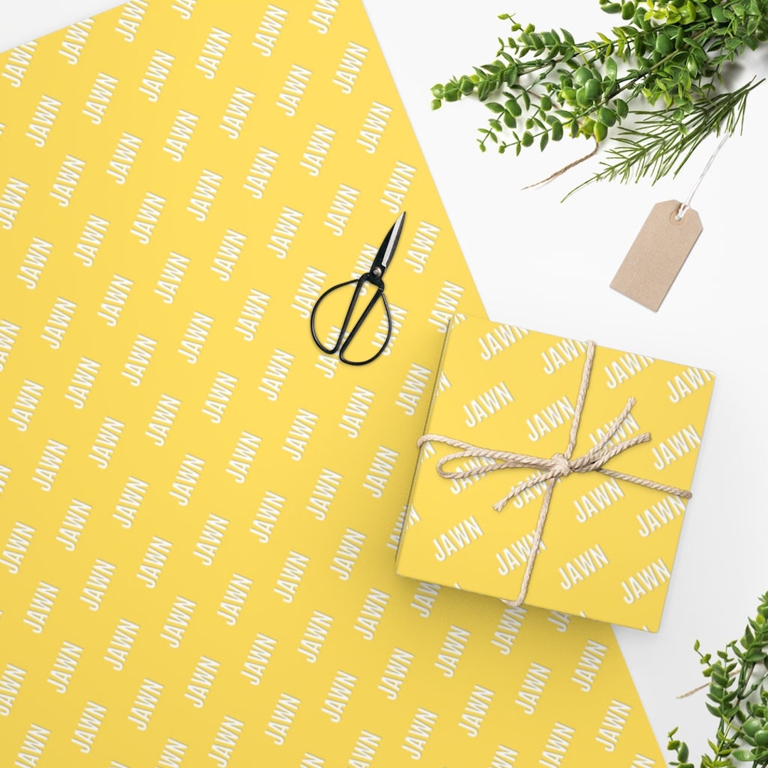 JAWN Yellow Wrapping Paper - Philly, Philadelphia, Jawn, Funny ...