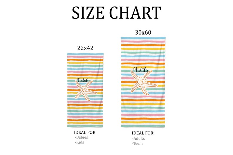 Puede incluir: Tabla de tallas para toallas de playa con dos tama&ntilde;os diferentes: 22x42 pulgadas y 30x60 pulgadas. Las toallas son de rayas de colores arco&iacute;ris con un dise&ntilde;o de estrella de mar y el nombre "Natalie" impreso en ellas.