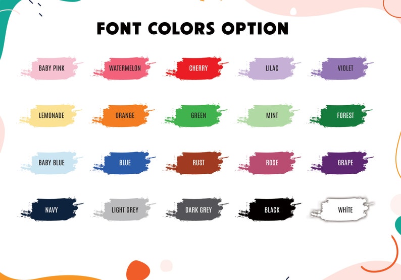 May include: A chart of 20 different color swatches with the names of each color written in black text. The colors include baby pink, watermelon, cherry, lilac, violet, lemonade, orange, green, mint, forest, baby blue, blue, rust, rose, grape, navy, light grey, dark grey, black, and white.