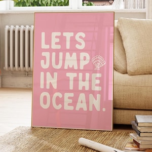 Lets Jump In The Ocean Print Pink Beachy Wall Art Coastal Cowgirl Room Decor Trendy Printable Poster For College Dorm Preppy Girly Prints