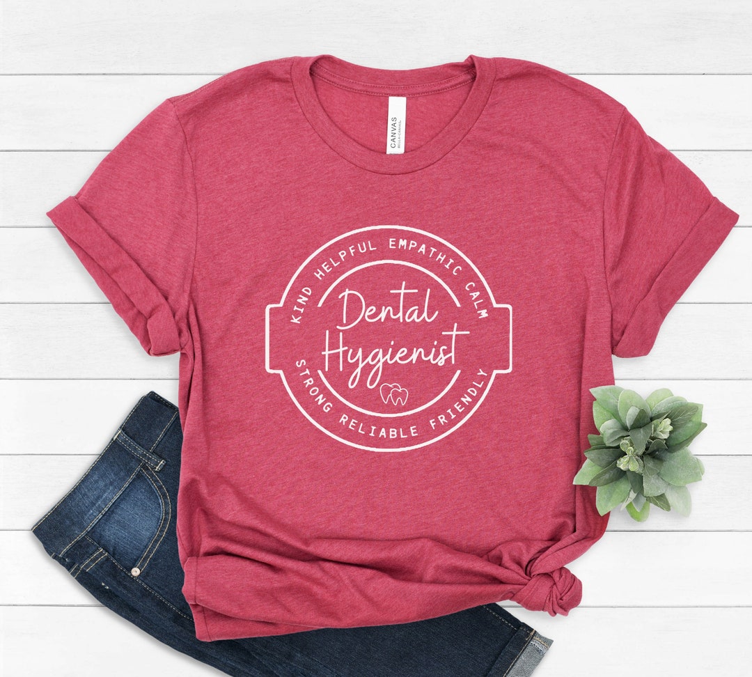 Dental Hygienist Shirts Dental Assistant Shirt Hygienist Etsy
