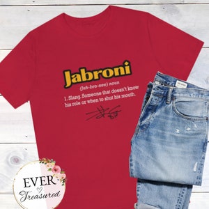 Jabroni Definition Know Your Role Travis Kelce Tshirt | Men Women Unisex fit