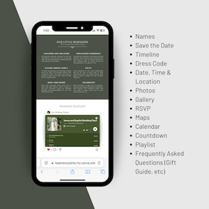 May include: A smartphone displaying a wedding website with a dark green background, featuring sections titled Our Little Reminders and Wedding Playlist. A list of features including Names, Save the Date, Timeline, Dress Code, and RSVP is shown to the right.