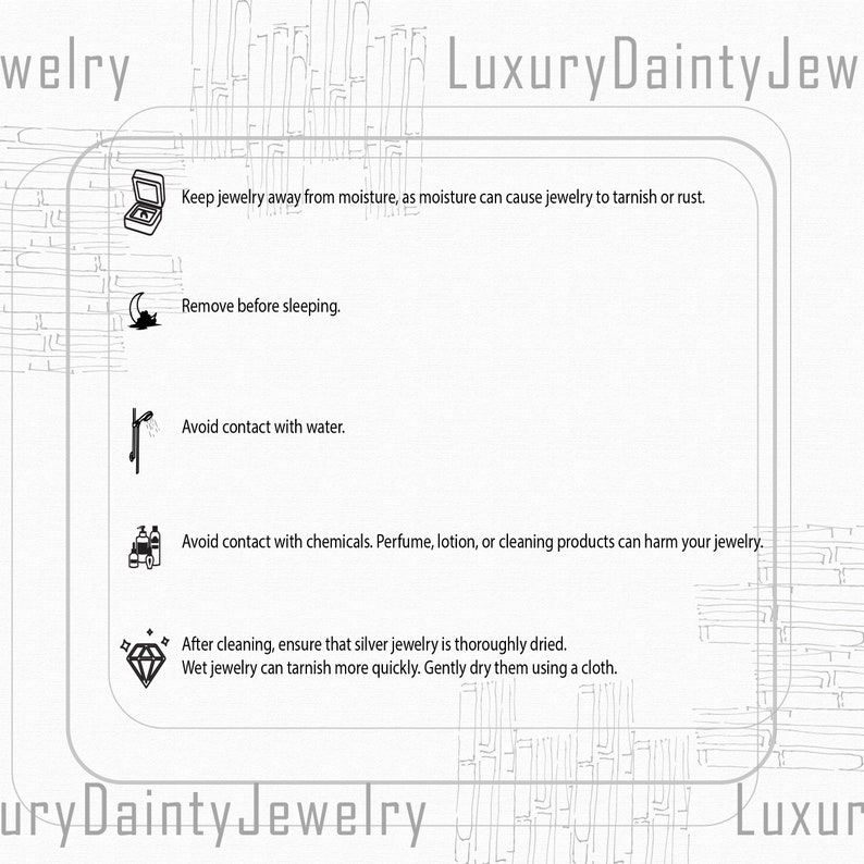 May include: A black and white illustration of jewelry care tips. The tips include keeping jewelry away from moisture, removing it before sleeping, avoiding contact with water, avoiding contact with chemicals, and ensuring that silver jewelry is thoroughly dried after cleaning.