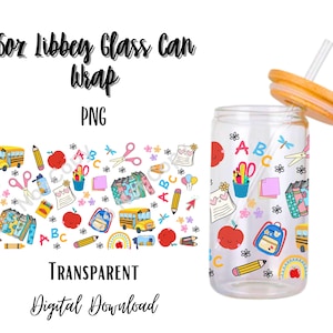 May include: A 16 ounce clear glass can with a straw and lid. The can is decorated with a colorful school-themed pattern including letters, pencils, a backpack, a school bus, and apples.