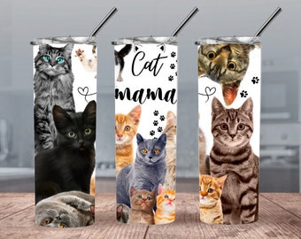 Cat Mama 300dpi 20oz STRAIGHT Skinny Tumbler Wrap/30oz Tumbler Sublimation/Digital 20oz 30oz Tumbler/Cats Collage/Animal/Pet
