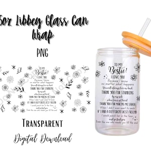 Digital Bestie 16oz Libbey Glass Can Tumbler Design de sublimação - Design Digital Download PNG/Melhor amiga/Irmã/Mãe/Flores/Engraçado