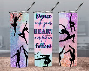 Dance 300dpi 20oz STRAIGHT Skinny Tumbler Wrap/Gymnastics 30oz Tumbler Sublimation/Digital 20oz Tumbler Glitter/Watercolor