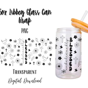 Christian 16oz Libbey Glass Can Tumbler Sublimation Design - Design Digital Download PNG/Blessed/Cross/Jesus/God/Bible/Flowers/Pattern