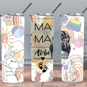 Mama to be 20oz 300dpi STRAIGHT Skinny Tumbler Wrap/Baby shower 30oz  Sublimation/Glitter Rainbows Digital 20oz /Mother Mamma Mom Pregnant