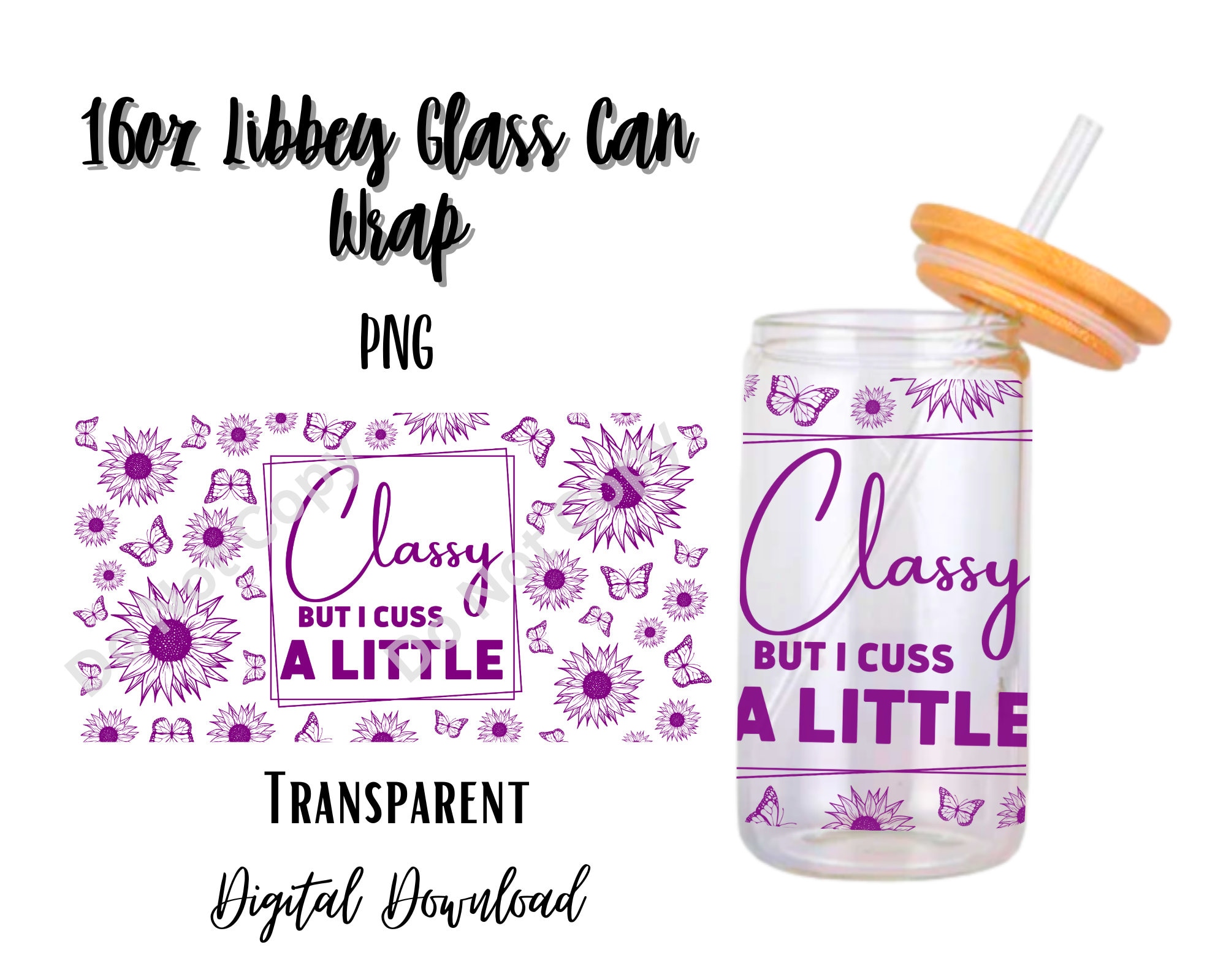 Classy but I Cuss a Little 16oz Libbey Glass Can Tumbler Sublimation ...