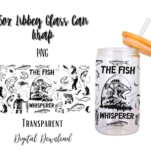 Puede incluir: Un diseño en blanco y negro con un pez con el texto "The Fish Whisperer" en una lata de vidrio transparente de 473 ml con una pajita y una tapa. El diseño es para una descarga digital.