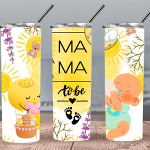 Mama to be 300dpi 20oz STRAIGHT Skinny Tumbler Wrap/Baby shower 30oz Sublimation/Glitter Rainbows Digital 20oz/Mother Mamma Mom Pregnant