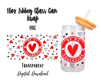 Be my Valentine 16oz Libbey Glass Can Tumbler Sublimation Design/Digital Download PNG/Coffee/Red/Romance/Hearts/Pattern/Flowers/Girly/Cute