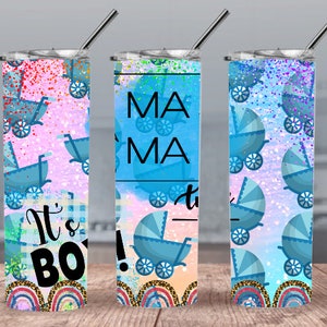 Mama to be It&#39;s a Boy 300dpi STRAIGHT Skinny Tumbler Wrap/Baby shower 30oz Tumbler Sublimation/Glitter Rainbows Digital20oz/Mother Mamma Mom
