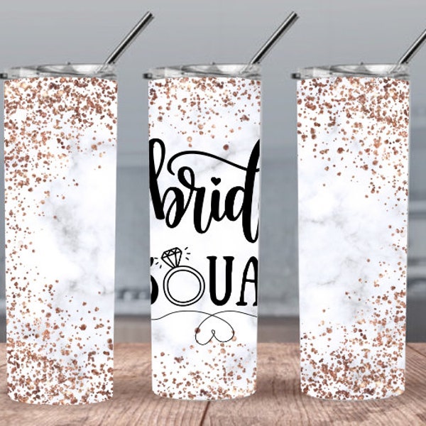 Glitter Bride Squad 300dpi  20oz STRAIGHT Skinny Tumbler Wrap/Bride Tribe Wedding 20oz/30oz Sublimation/Bridesmaids  Minimalist Digital 20oz