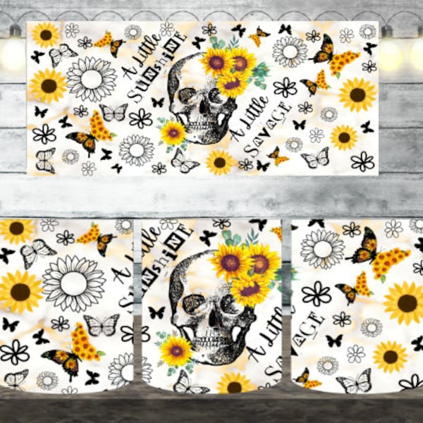 Digital A Little Sunshine a little Savage 300dpi 11oz, 12oz & 15oz Mug Wrap/Mug Sublimation/Digital Mug File/Mug Template/Skull/Sunflowers