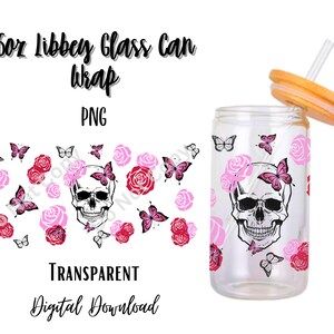 May include: A digital download of a 16oz glass can wrap design featuring a skull with pink roses and butterflies. The design is transparent and can be used to personalize a glass can.