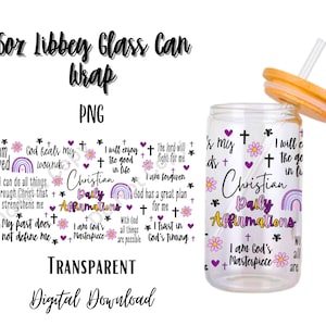 Christian 16oz Libbey Glass Can Tumbler Sublimation Design/Digital Download PNG/Affirmations/Positive/Rainbow/Jesus/God/Bible/Purple/Flowers