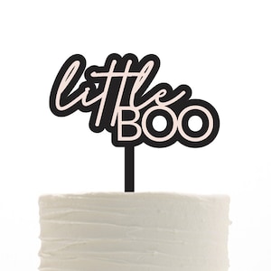 little boo cake topper, cake topper, acrylic cake topper, little boo is due, a little boo is almost due, baby shower decor, halloween
