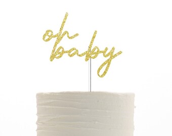 oh topper de pastel de bebé, topper de pastel, topper de pastel de brillo, decoración de baby shower, topper de pastel de baby shower, baby shower, topper de pastel de revelación de género
