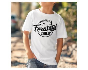 Somebody's Feral Child