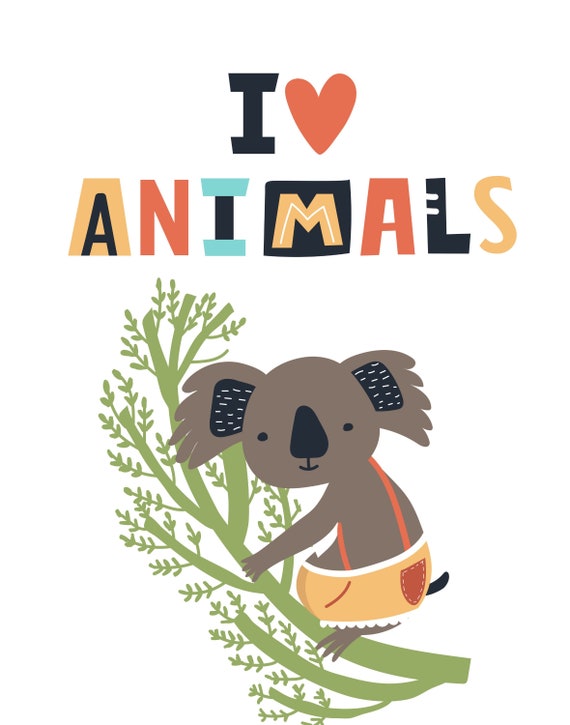 I Love Animals Koala Hanging to Tree Says Colorful 11 X 14 - Etsy I Love Animals Koala Hanging to Tree Says Colorful 11 X 14 - Etsy
