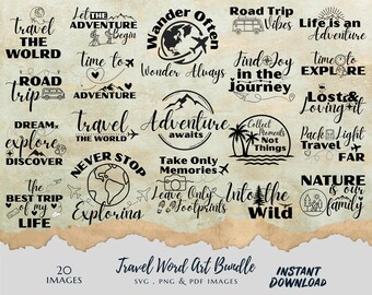 Travel Word Art Bundle | 20 SVG, PNG and PDF Quote Designs | Adventure & Journey Typography Clipart | Instant Download, Svg Files