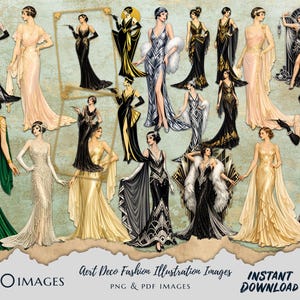 May include: A collection of 20 Art Deco fashion illustrations. The images showcase women in elegant gowns with intricate designs, in colors like black, gold, silver, and green. The text on the image reads "20 Images", "Aert Deco Fashion Illustration Images", "PNG & PDF Images", and "Instant Download".
