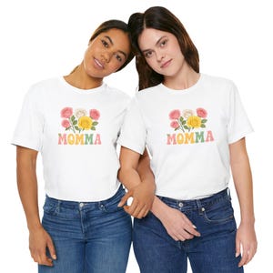 Momma Birth Flower Unisex Tee, Mother&#39;s Day Gift, Floral T-Shirt, Birthday Present, Family Shirt