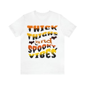 Dicke Oberschenkel Spooky Vibes T-Shirt, Halloween Shirt, Spooky Shirt, Party Shirt