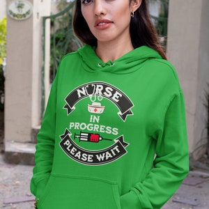 nurse in progress please wait Hooded Sweatshirt