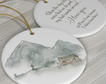 Outlander Frasers Ridge Ornament: Jamie and Claire Romantic Quote