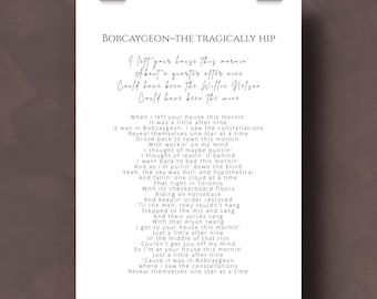 Bobcaygeon Lyric Print: The Tragically Hip, Canadian Music (PDF Downloadable File)
