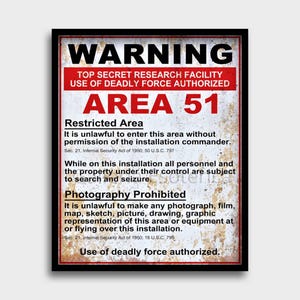 Area 51 Warning Sign; Top Secret Military Base Nevada; Groom Lake Dreamland; Bob Lazar UFO; Deadly Force Authorised; UAP Gift Idea For Him