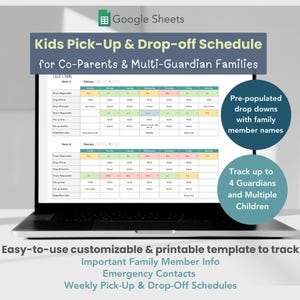 Peut inclure: Un ordinateur portable affiche un modèle Google Sheets intitulé "Kids Pick-Up & Drop-off Schedule" pour les co-parents et les familles multi-tuteurs. Il propose des menus déroulants pré-remplis et le suivi de jusqu'à 4 tuteurs et plusieurs enfants.
