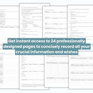 instant access to end-of-life planner template to record crucial personal information just in case
