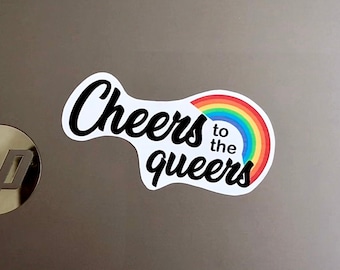 Sticker papier autocollant Cheers to the Queers