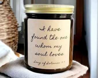 Wedding Candle, "I Have Found The One", Wedding Gift, Whom My Soul Loves Gift, Scripture Candle