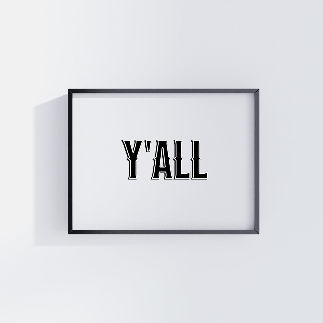 Yall Typography Art Print, Western Decor, Southwestern Wall Art, Western Design Poster, Southern Home Art, Ranch Wall Decor... 