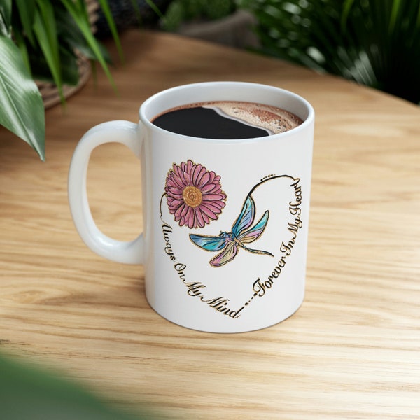 Always on My Mind Forever in My Heart, Always on My Mind Forever in My Heart Mug, Bereavement Mug, Memorial Gift