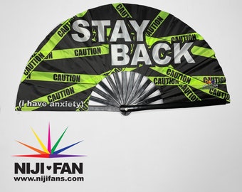 Stay Back Clack Fan *Blacklight Reactive*