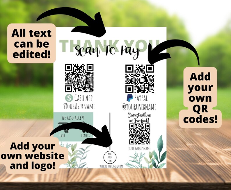 Może przedstawiać: Biały znak z podziękowaniem, z zielonymi liśćmi i sekcją skanowania do płatności. Znak zawiera kody QR dla Cash App, PayPal i Facebooka. Tekst na znaku brzmi: "Dziękuję Scan To Pay", "Cash App $YOURUSERNAME", "PayPal @YOURUSERNAME", "Połącz się z nami na Facebooku!" i "Nazwa Twojej grupy".
