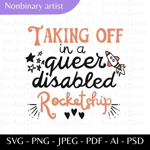 Taking Off In A Queer Disabled Rocketship SVG in Peach, Queer Disabled Art, Hand Drawn Queer svg, LGBTQIA Cut File, Disability Pride PNG,