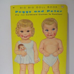 VIntage Big Big Doll Book Peggy and Peter, 1962, Queen Holden, Rare