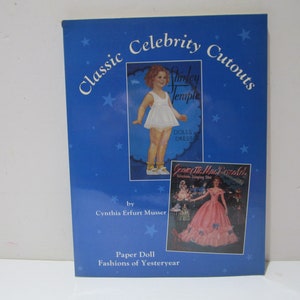 OOP Book, Classic Celebrity Cutouts, by Cynthia Musser, 1988, Hobby House