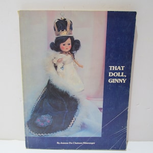 OOP Book, That Doll, Ginny, ultimate Ginny reference book, 1978