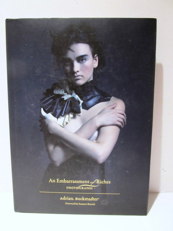 アート・デザイン・音楽 Embarrassment of Riches : Photographs アート・デザイン・音楽 Embarrassment of Riches : Photographs